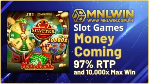 Money Coming Slot - High RTP of 97% for Big Rewards at MNLWIN