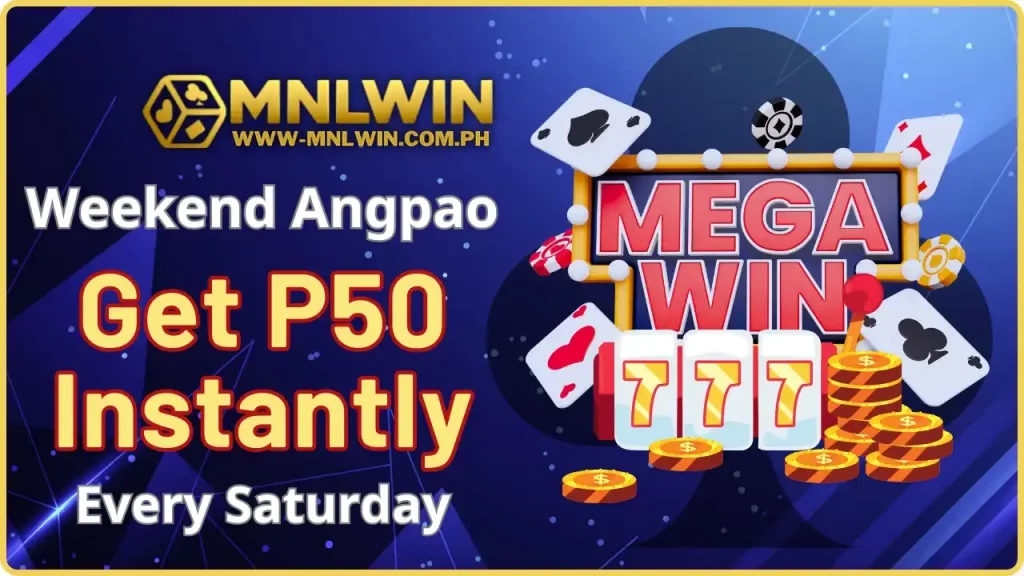 Get P50 Instantly Every Saturday with MNLWIN’s Weekend Angpao