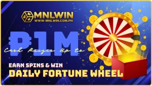 MNLWIN Daily Fortune Wheel: Cash Prizes Up to ₱1,000,000